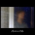 Picture Title -       ....Abstract Me....