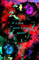 Picture Title - If I died