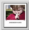 Picture Title - Everybody Hurts